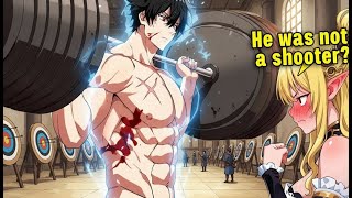 [2]He Chose the Shooter Class but Built Full STR, The Whole World Was Shocked | Manhwa Recap