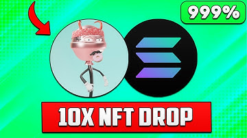 THIS SOLANA NFT IS GOING TO 10X!!! (HUGE NFT DROP) 🚀🔥