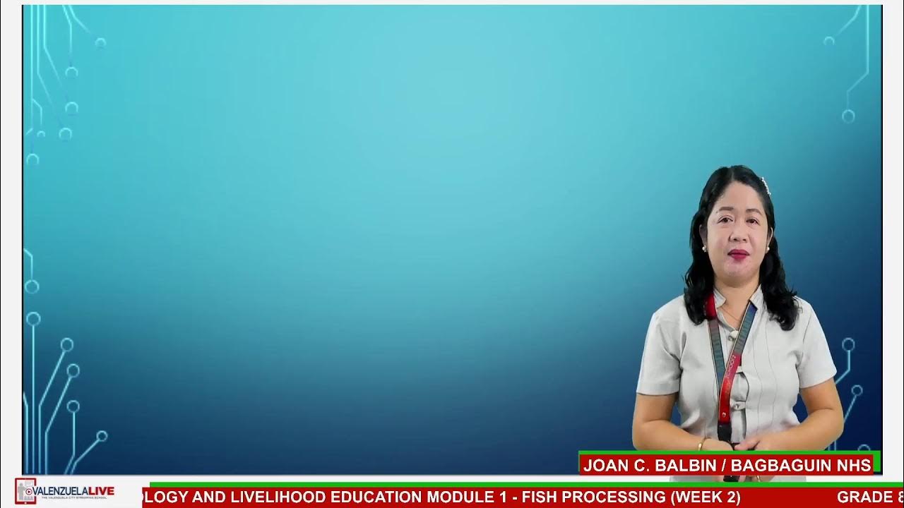 GRADE 8 TLE (FISH PROCESSING) (Q3 W2) USE OF TOOLS, EQUIPMENT