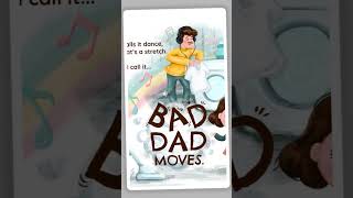 Bad Dad Moves | Children&#39;s Book Recommendation #shorts
