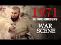 War Scene - 1971: Beyond Borders - Hindi Dubbed Full Movie | Mohanlal Whatsapp Status Video Download Free
