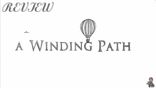 A Winding Path - REVIEW [Nintendo Switch]