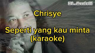 Karaoke Chrisye ~ Seperti yang kau minta