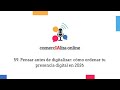 59. Pensar antes de digitalizar: cómo ordenar tu presencia digital en 2026