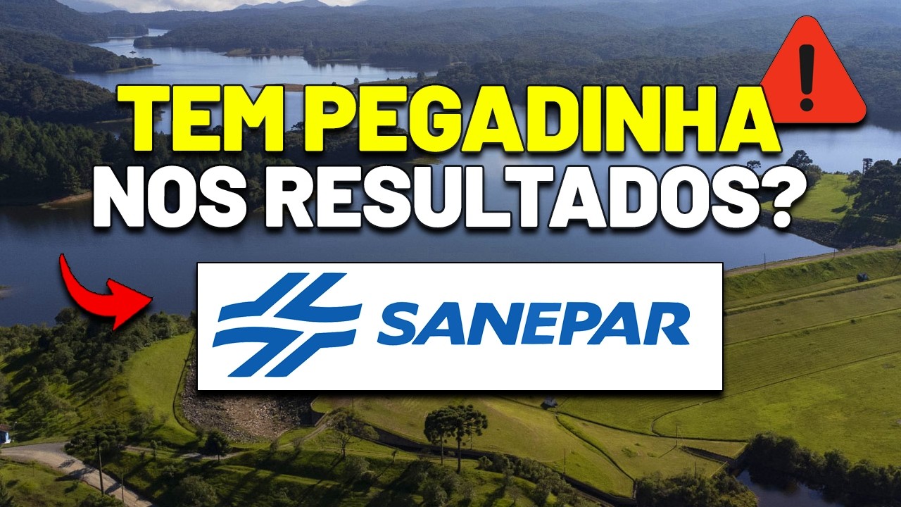 🚨CUIDADO NESSES PONTOS na SANEPAR | SAPR11 ou SAPR4 ou SAPR3 - RESULTADOS 4T25