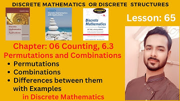 Lesson 65: Permutation and Combination in Discrete Mathematics with Examples | Combinatorial Proof
