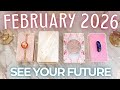 Your FEBRUARY 2026 Month Ahead PICK A CARD See Your Future 