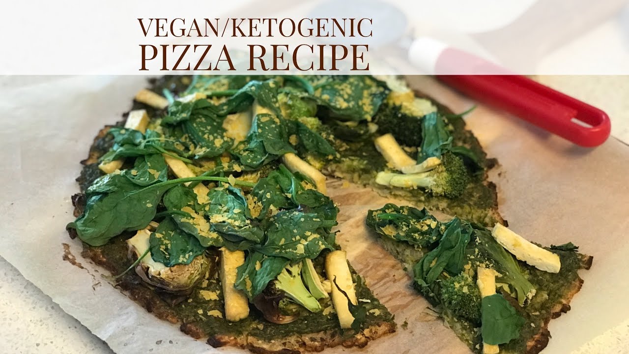 VEGAN/KETOGENIC PIZZA RECIPE - YouTube