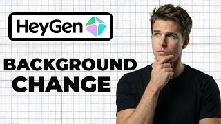 How To Change The Video Background In HeyGen (Full Guide) screenshot 4