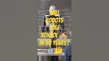 🤖Will Robots Rule Schools in 50 Years🤖 #shorts #robot #school #teacher #interestingfacts #whatif