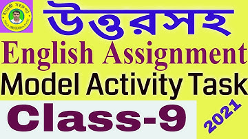 English Model Activity Task Class 9 | English Assignment Class-IX | Model Activity Task 2021