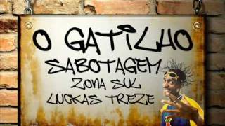 Video thumbnail of "Sabotage - O Gatilho"