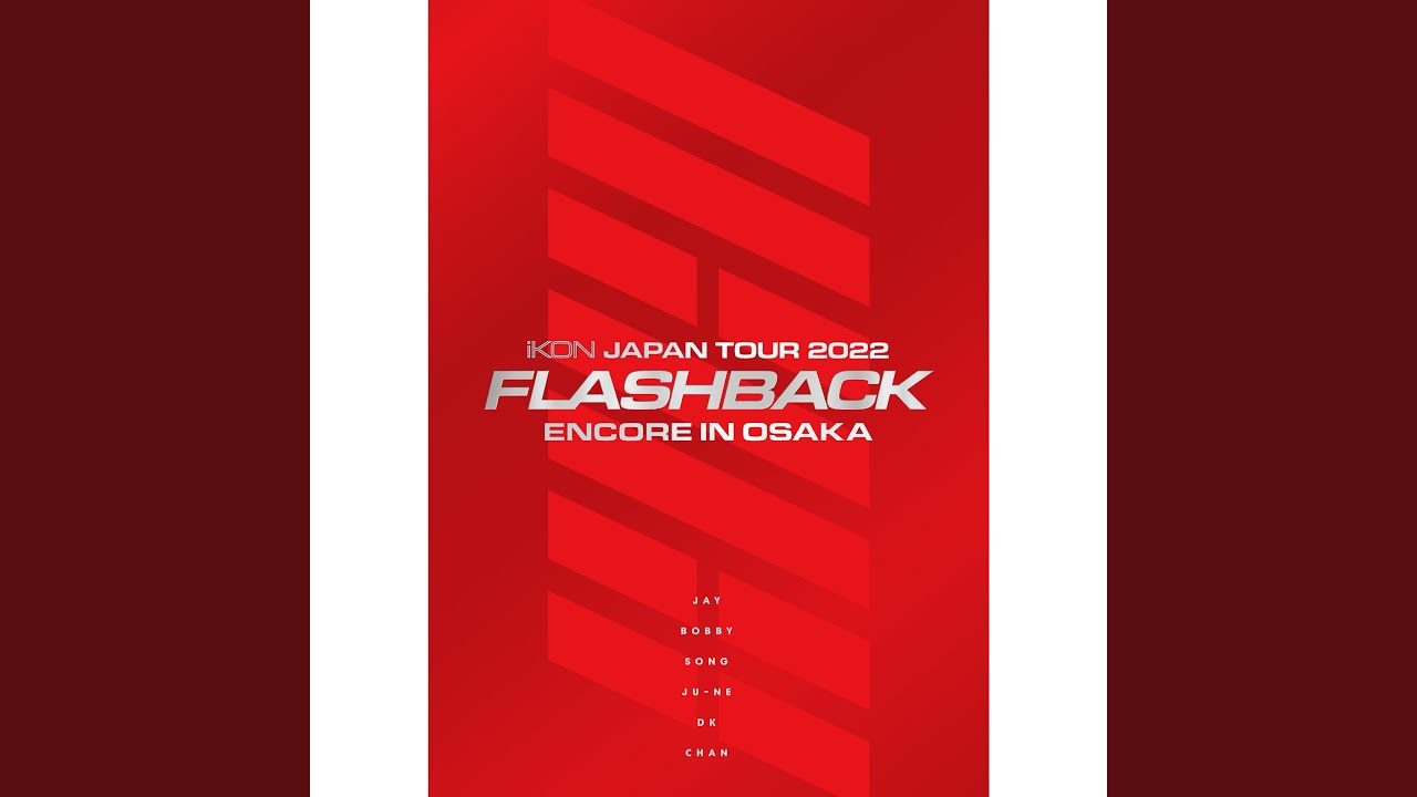 SINOSIJAK REMIX -JP Ver.- (iKON JAPAN TOUR 2022 [FLASHBACK] ENCORE