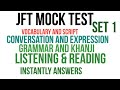 Jft mock test  vocabulary and script  conversation and expression  listening  reading