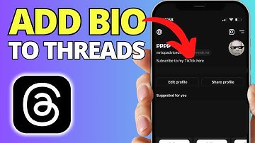 How To Add Bio To Threads Profile