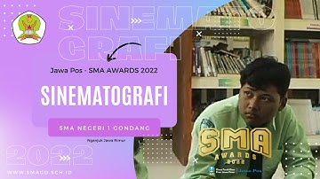 awa Pos SMA Awards 2022 – Sinematografi – SMA Negeri 1 Gondang Nganjuk