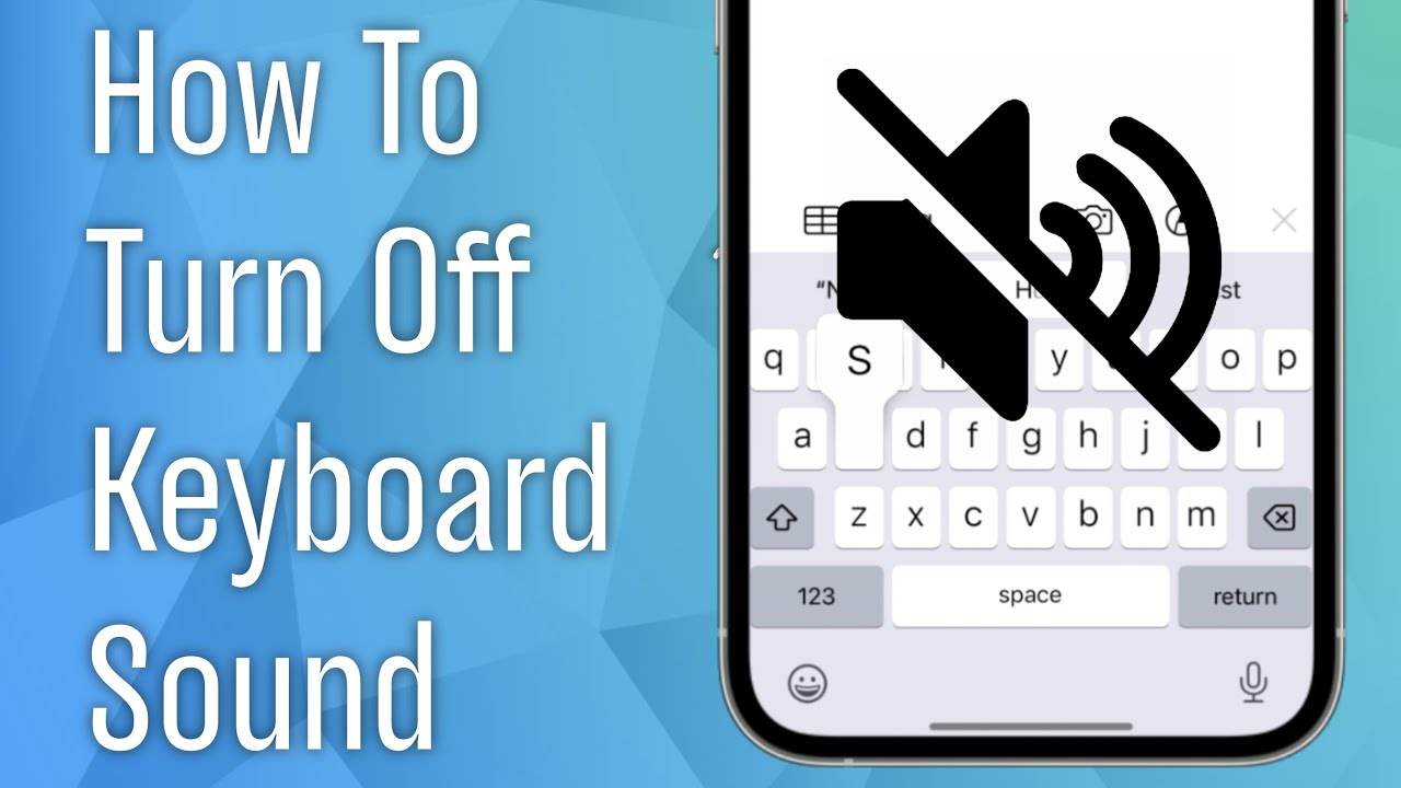 How To Turn Off Keyboard Sound On IPhone YouTube