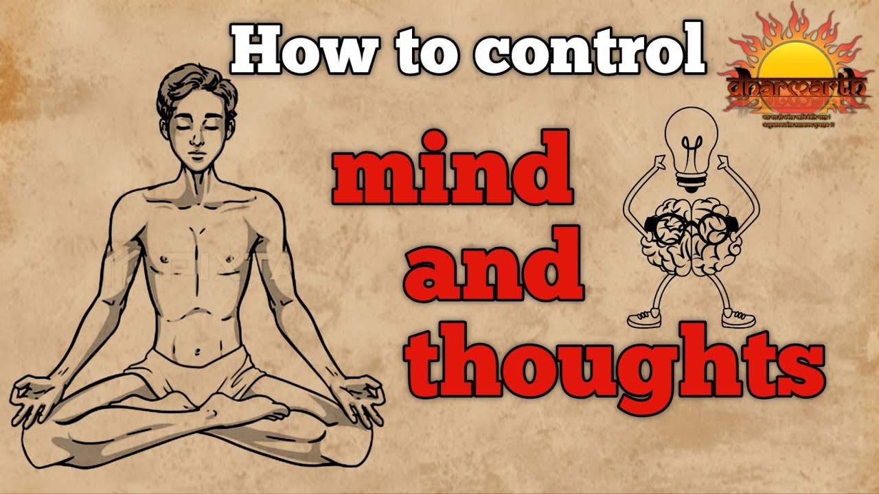 Know The Mind How To Control The Mind Dharmarth English YouTube know-the-mind-how-to-control-the-mind-dharmarth-english-youtube
