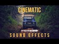 Cinematic sound effects for your film