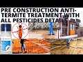 Pre construction anti termite treatment | Ghar banate time termite treatment karne ka tarika | ATT