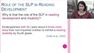 Reading Development Module 2: Role of the SLP in Literacy