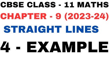 4 Example l Chapter 9 l Straight Lines l example4 solution l Class 11th Maths l NEW NCERT 2023-24