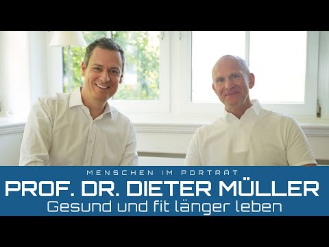 Gesund und fit länger leben - Prof. Dr. Dieter Müller (Exklusiv-Interview)