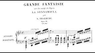 Sigismond Thalberg - Grand Caprice on Bellini's Opera 'La sonnambula', Op. 46