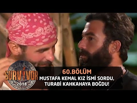 Mustafa Kemal kız ismi sordu, Turabi'nin verdiği cevap güldürdü! | 60. Bölüm | Survivor 2018