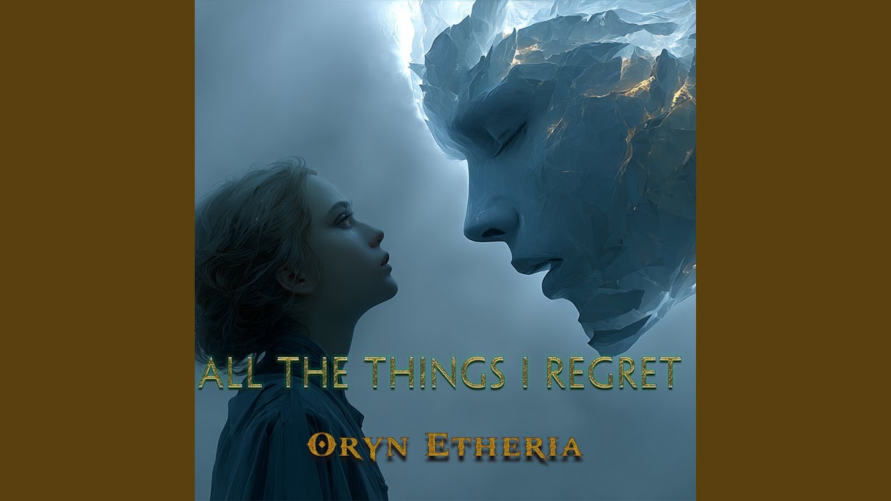 All the Things I Regret