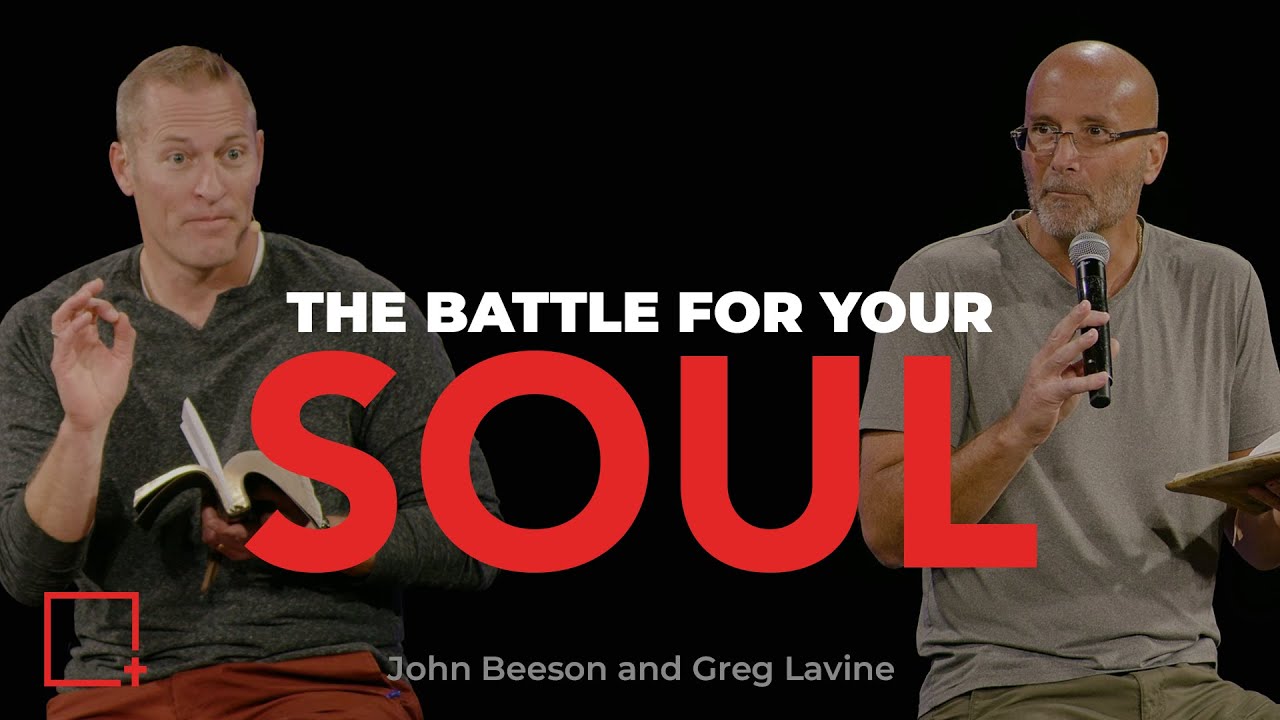 The Battle for Your Soul