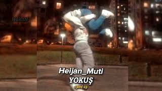 Heijan_Muti - Yokuş (speed up) Resimi