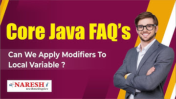 Can we apply modifiers to local variable? | Core Java Interview Questions | Naresh IT