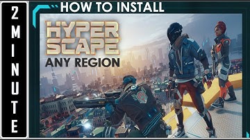 How to install Hyper Scape UBISOFT | PC 2020