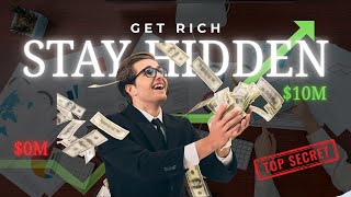 The Rich Hide This: Secret Hacks to Build Wealth Nobody Will Ever Spot