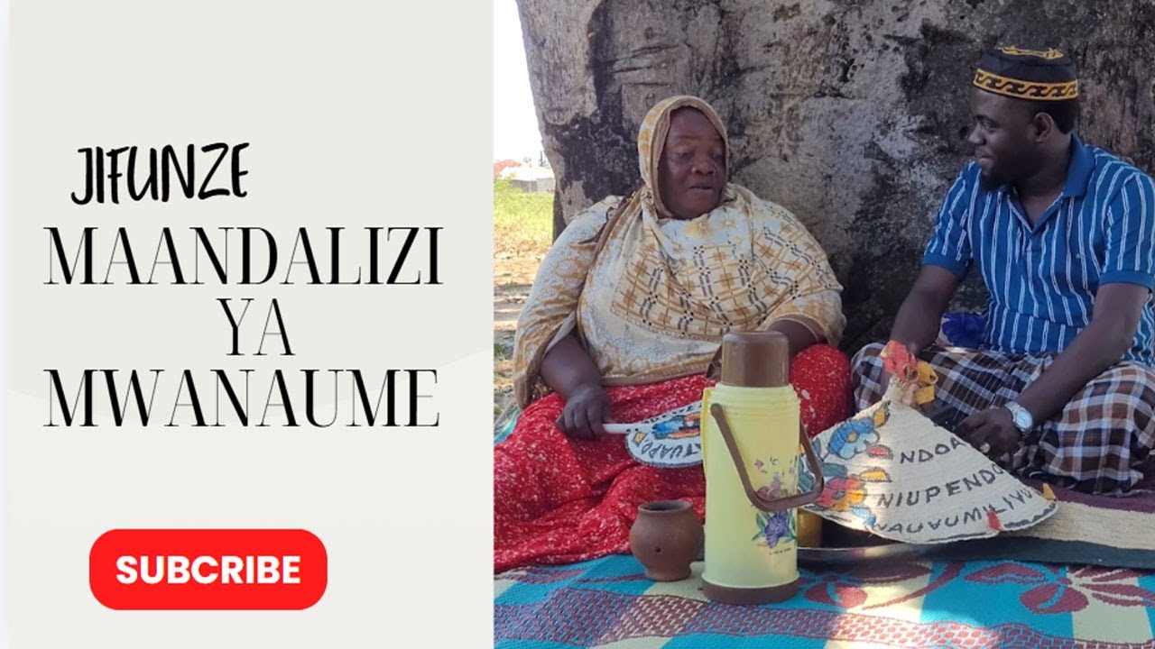 KUNGWI DUME: MAANDALIZI YA MWANAUME