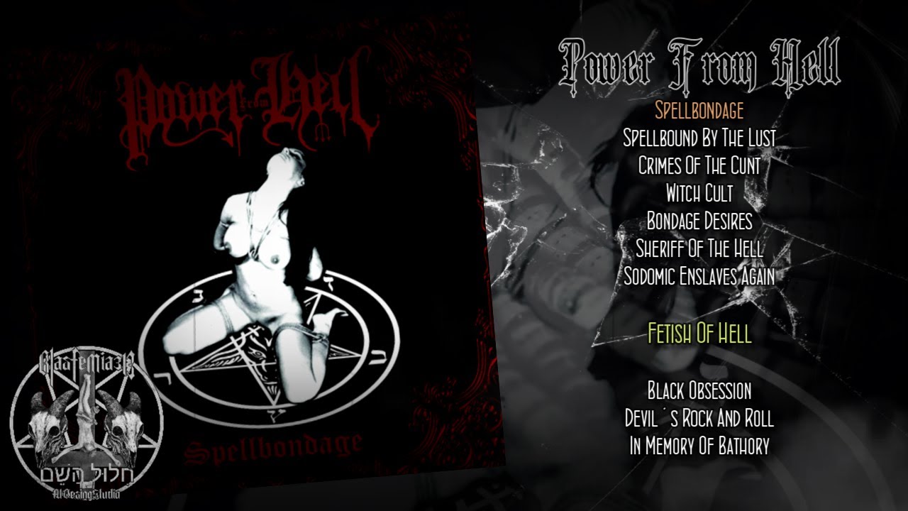 Power From Hell. 2009 / Spellbondage 