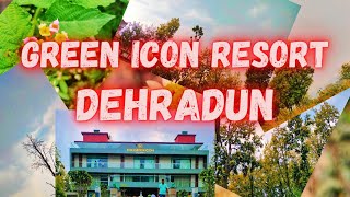 Green Icon Resort exploration❤️ |Do Everything |Vlog | Dehradun
