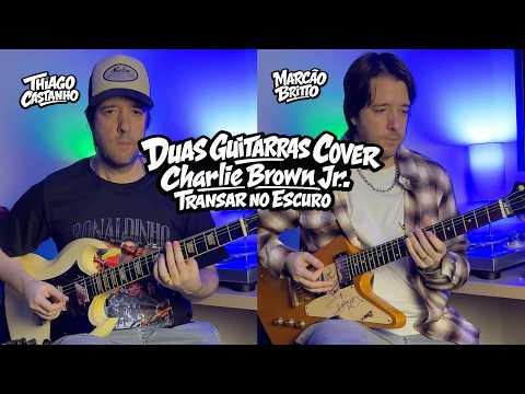 Transar no Escuro Charlie Brown Jr Guitar Cover Solo
