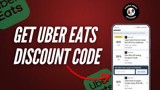 How to Get Uber Eats Discount Codes