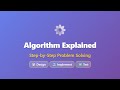 Understanding Algorithms: A Step-by-Step Guide