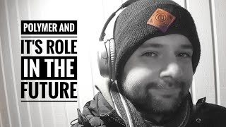 Polymer and it's role in the future screenshot 4