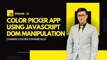 EP 23: Build a Color Picker App using JavaScript DOM | Interactive Project (in Hindi/Urdu)