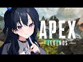 【APEX】仲間がいる喜びを噛みしめていこう【ぶいすぽ/一ノ瀬うるは】