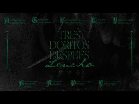 LENCHO - 3 Doritos Después [Lyric Video]