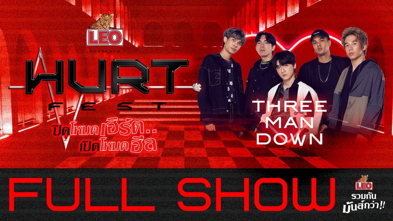 LEO Hurt Fest | THREE MAN DOWN [Full Show]