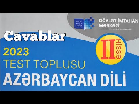 Azərbaycan Dili yeni test toplusu cavabları 2-ci hissə 2023 (DİM)