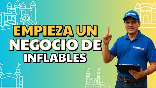 Empieza Un Negocio De Renta De Inflables