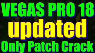 VEGAS PRO 18 334 - Only Patch Crack - FREE Download