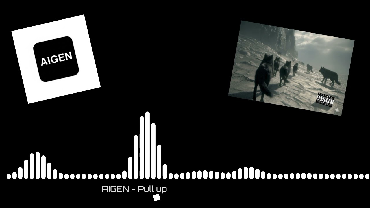 AIGEN — PULL UP (Official Audio 2026)